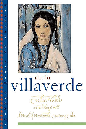 Download Cecilia Valdés or El Angel Hill (Library of Latin America) (English Edition) PDF