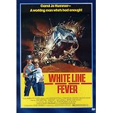 White Line Fever