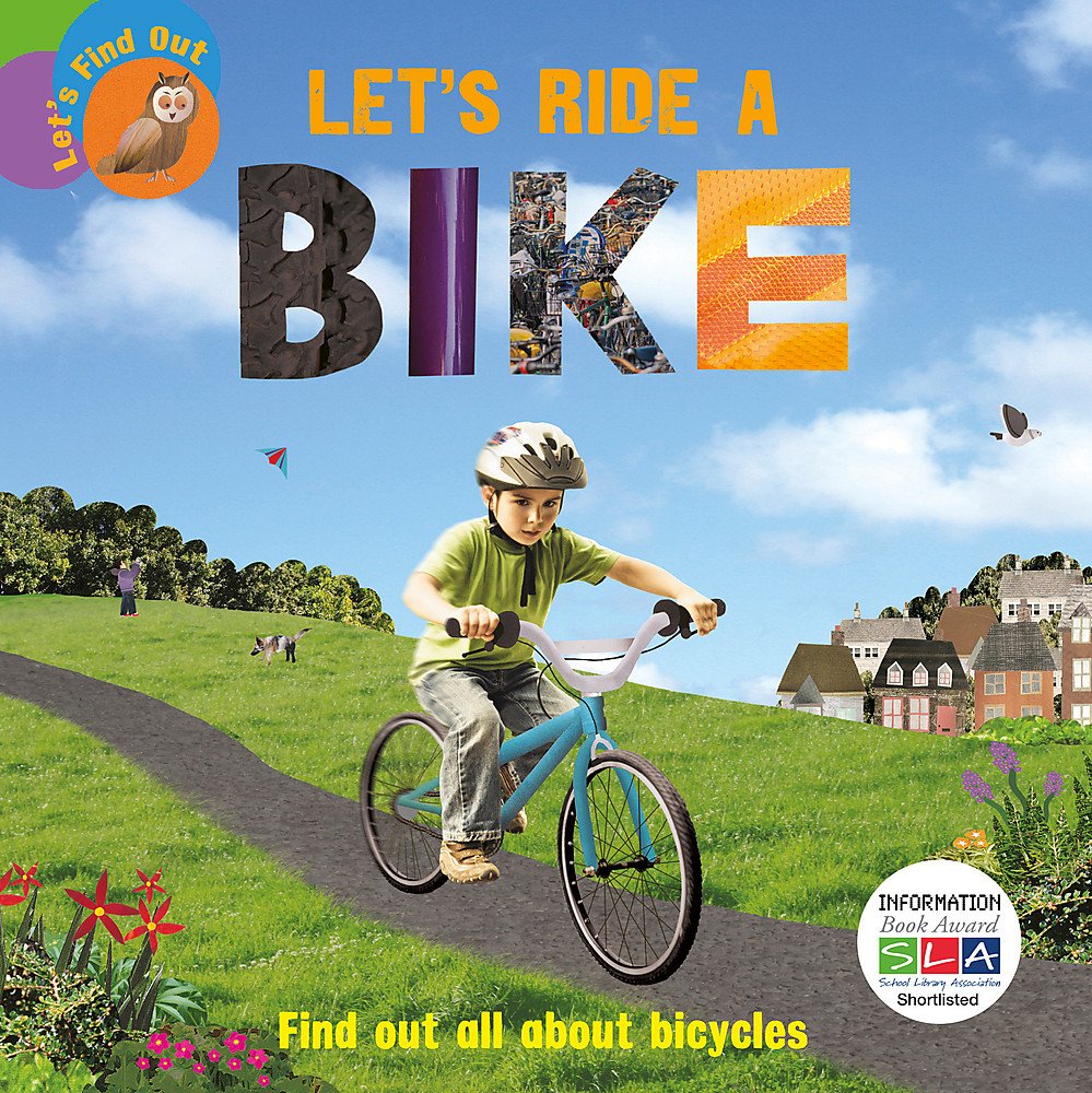 Let S Ride A Bike Let S Find Out Walton Ruth Amazon Co Uk Books