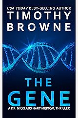 The Gene: A Medical Thriller (A Dr. Nicklaus Hart Novel Book 4) Kindle Edition