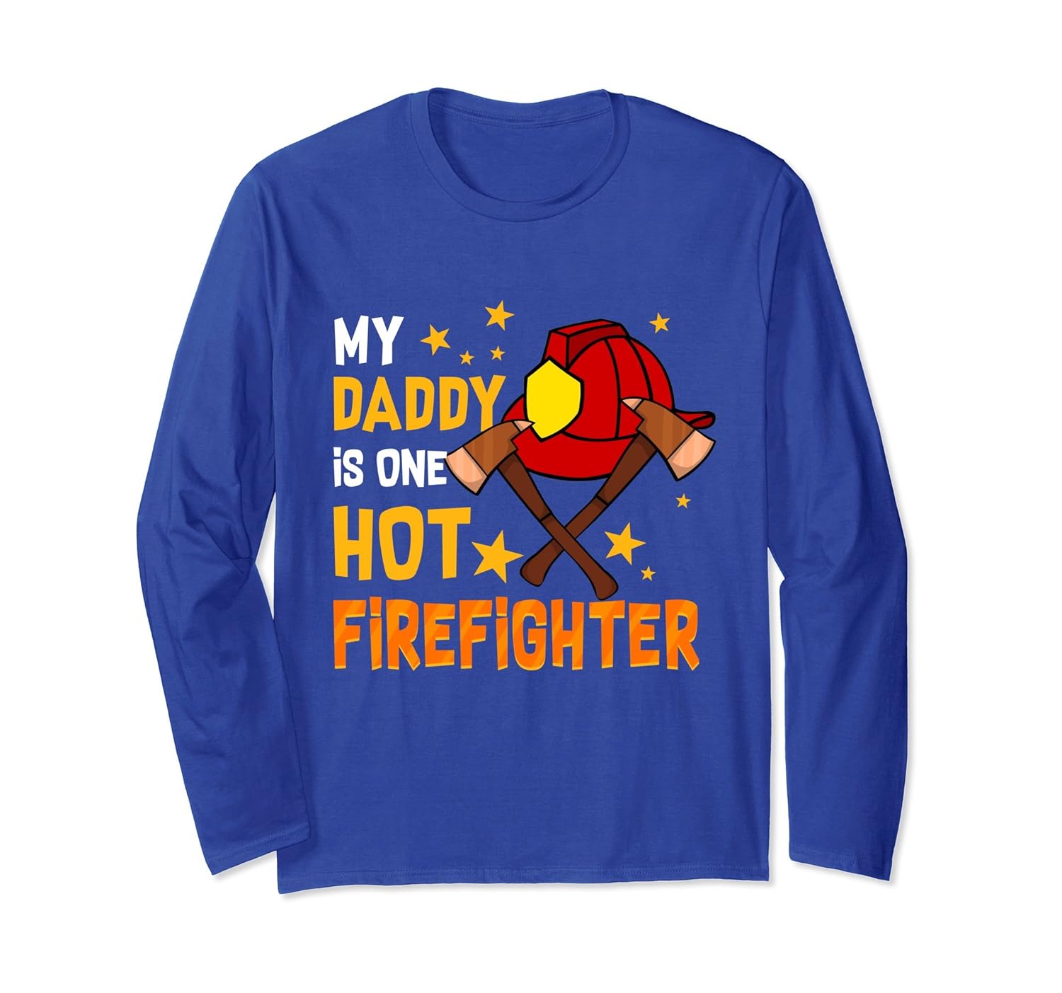 My Daddy Is One Hot Firefighter T-Shirt Son Daughter-anz