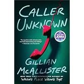 Caller Unknown: A Novel ― A Gripping Suspense Story