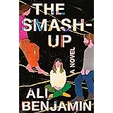 The Smash-Up: A Novel
