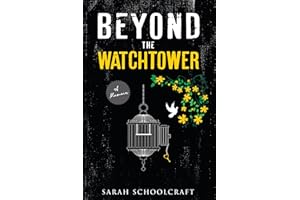Beyond the Watchtower: A Memoir About Healing Family Trauma