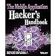 The Mobile Application Hacker's Handbook