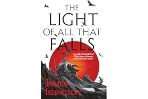 The Light of All That Falls (The Licanius Trilogy Book 3)