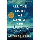 All the Light We Cannot See: A Novel