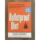 The Bulletproof Diet