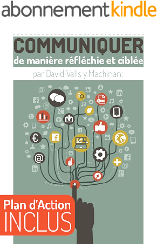 Download Communiquer de manière réfléchie et ciblée: 1 heure pour apprendre à mieux communiquer PDF