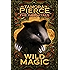 Wild Magic (The Immortals Book 1)