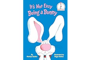 It's Not Easy Being a Bunny (Beginner Books(R))