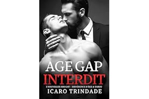 Age Gap Interdit: 3 Nouvelles MM Gay – Différence d’âge & Tabou (French Edition)