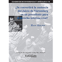 ¿Se convertirá la sentencia del Juicio de Núremberg en un precedente para el derecho internacional? (Spanish Edition) book cover