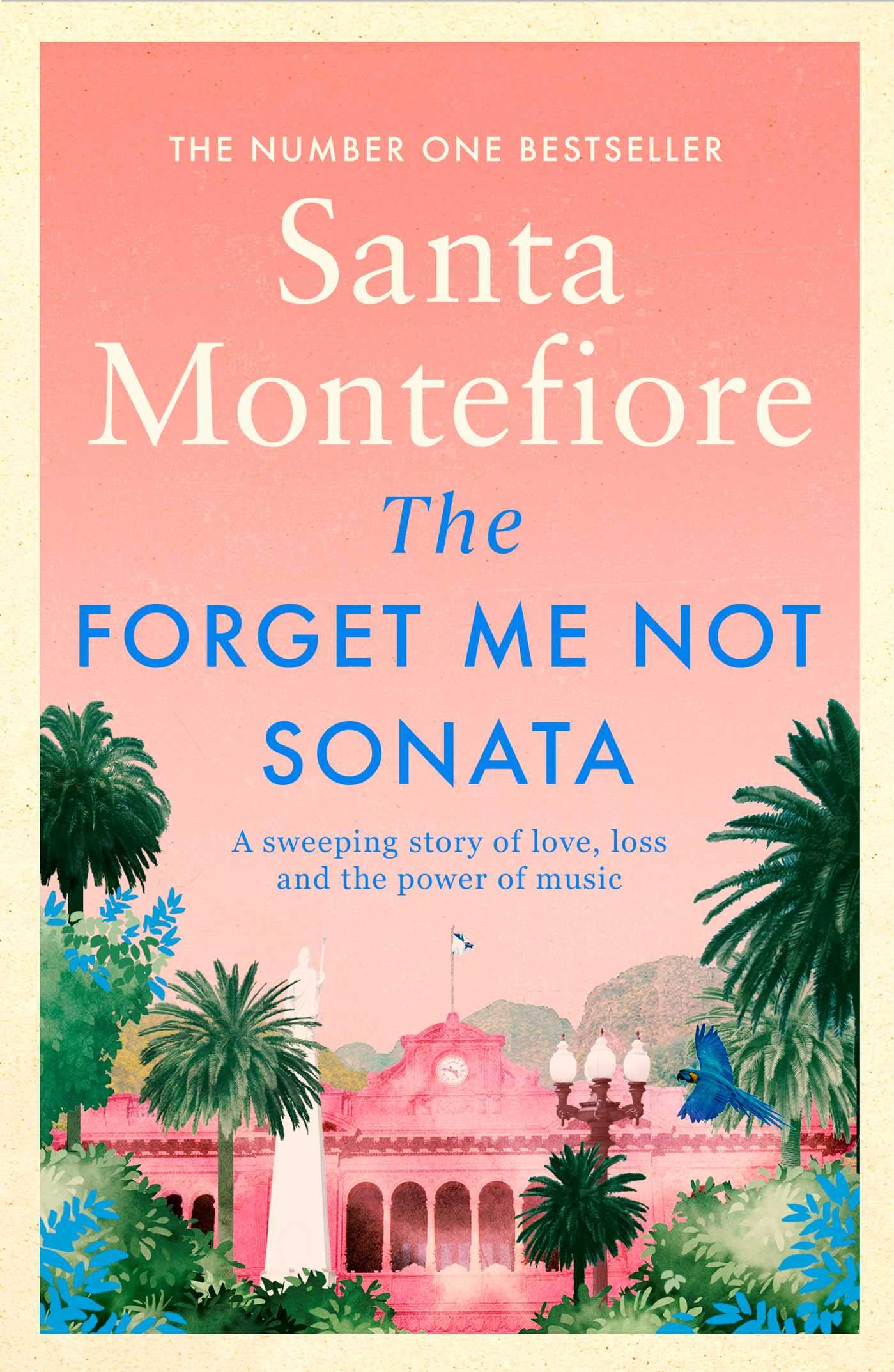 Forget Me Not Sonata Santa Montefiore Author 9781471175817 Amazon Com Books