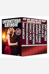 Unforgettable Surrender: Desire and Deception (The Unforgettables Book 17) Kindle Edition