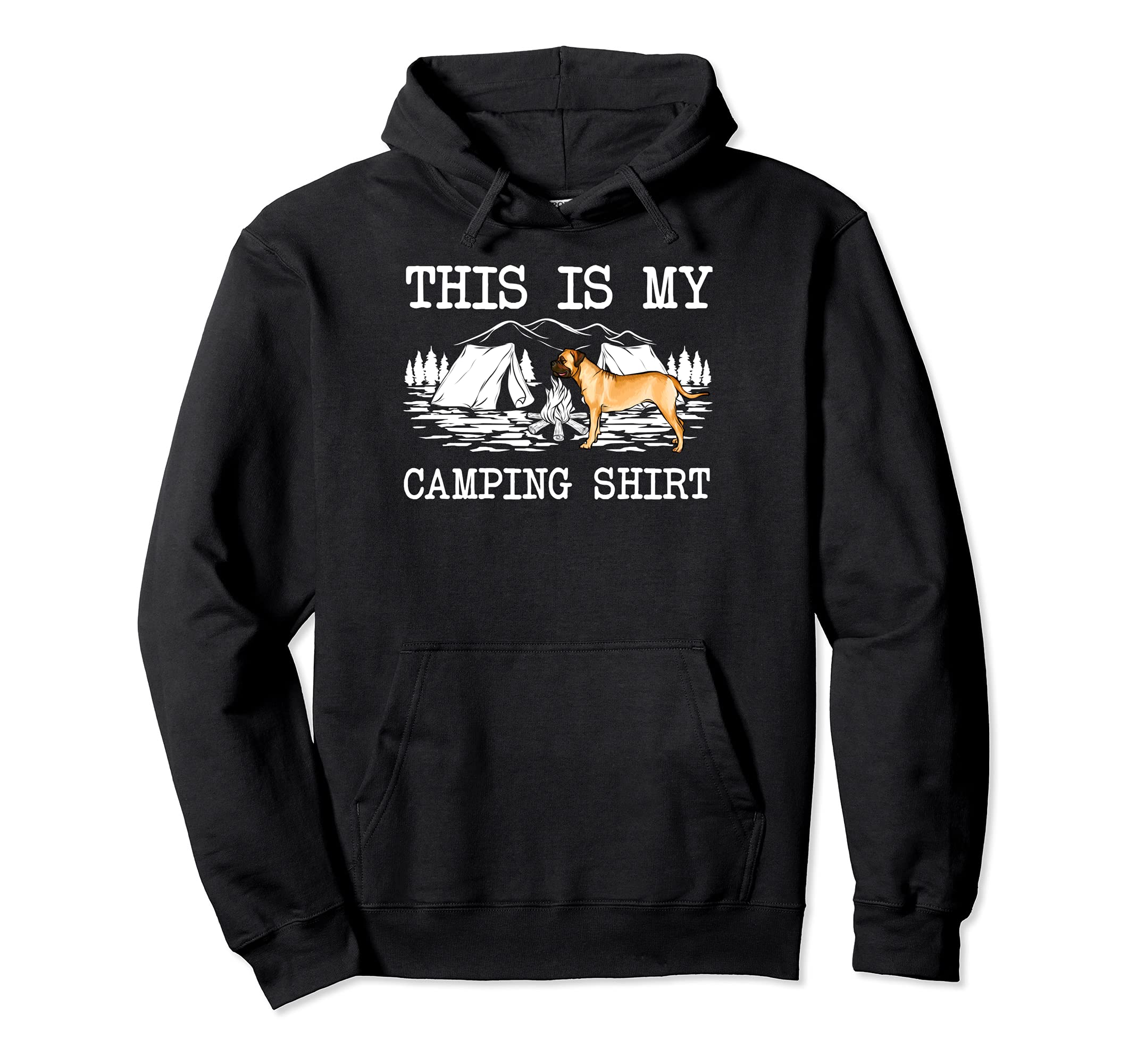 Campfire Bullmastiff Dog This Is My Camping Pullover Hoodie
