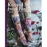 Knitted Socks from Finland: 20 Nordic designs for all year round