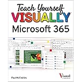 Teach Yourself VISUALLY Microsoft 365