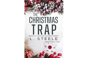 The Christmas Trap: Snowed-In Billionaire Holiday Romance (The Davenports Book 7)