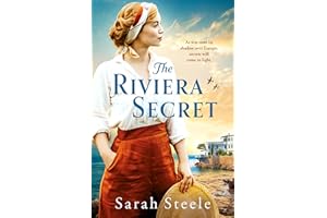 The Riviera Secret: The enthralling new novel from the bestselling author of historical fiction