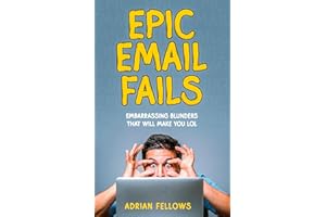 EPIC EMAIL FAILS: Embarrassing Blunders That Will Make You LOL (THE SECRET OF LAUGHTER)