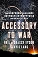Accessory to War: The Unspoken Alliance Between Astrophysics and the Military