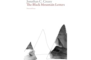 The Black Mountain Letters: Poems and Essays (American Literature)