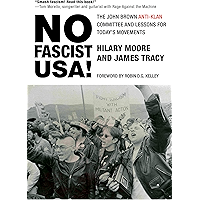 No Fascist USA!: The John Brown Anti-Klan Committee and Lessons for Today’s Movements (City Lights Open Media) book cover