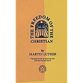The Freedom of the Christian