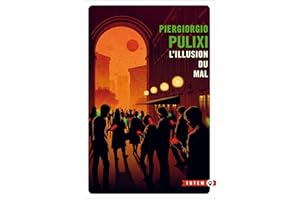 L'illusion du mal (French Edition)