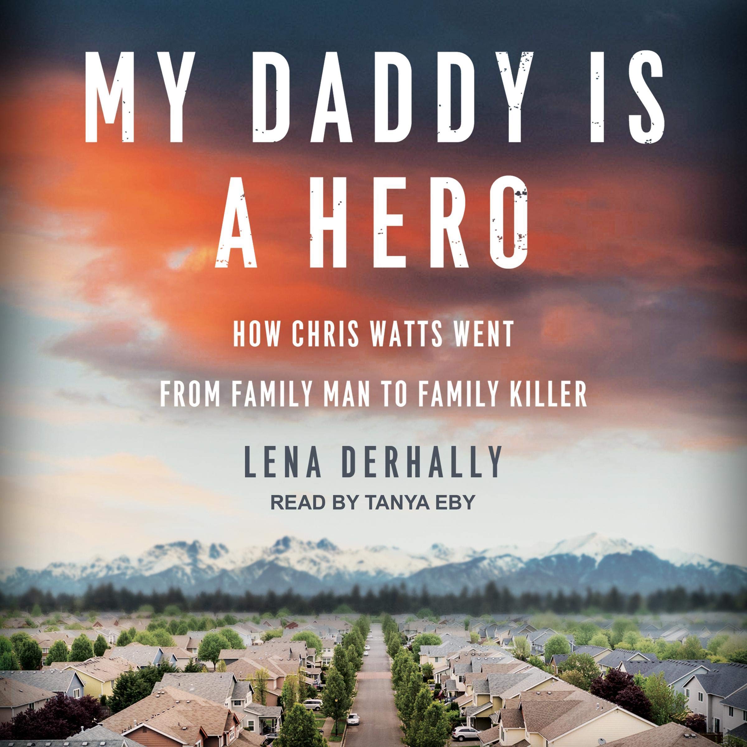Liberty Book My Daddy Is A Hero How Chris Watts Went From Family Man To Family Killer Read Online Read Online Ebooks liberty book my daddy is a hero how