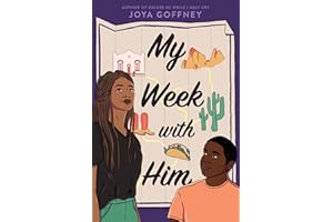 My Week with Him: A Best-Friends-to-Lovers Black YA Romance About Music and Love in Texas
