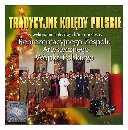 Trdycyjne Koledy Polskie - Traditionelle Polnische Weihnachtslieder