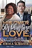 His Over 50s Plus Size Love: BWAM, Plus