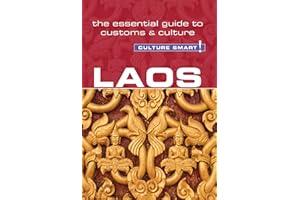 Laos - Culture Smart!: The Essential Guide to Customs & Culture