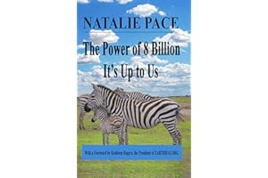The Power of 8 Billion: It’s Up to Us