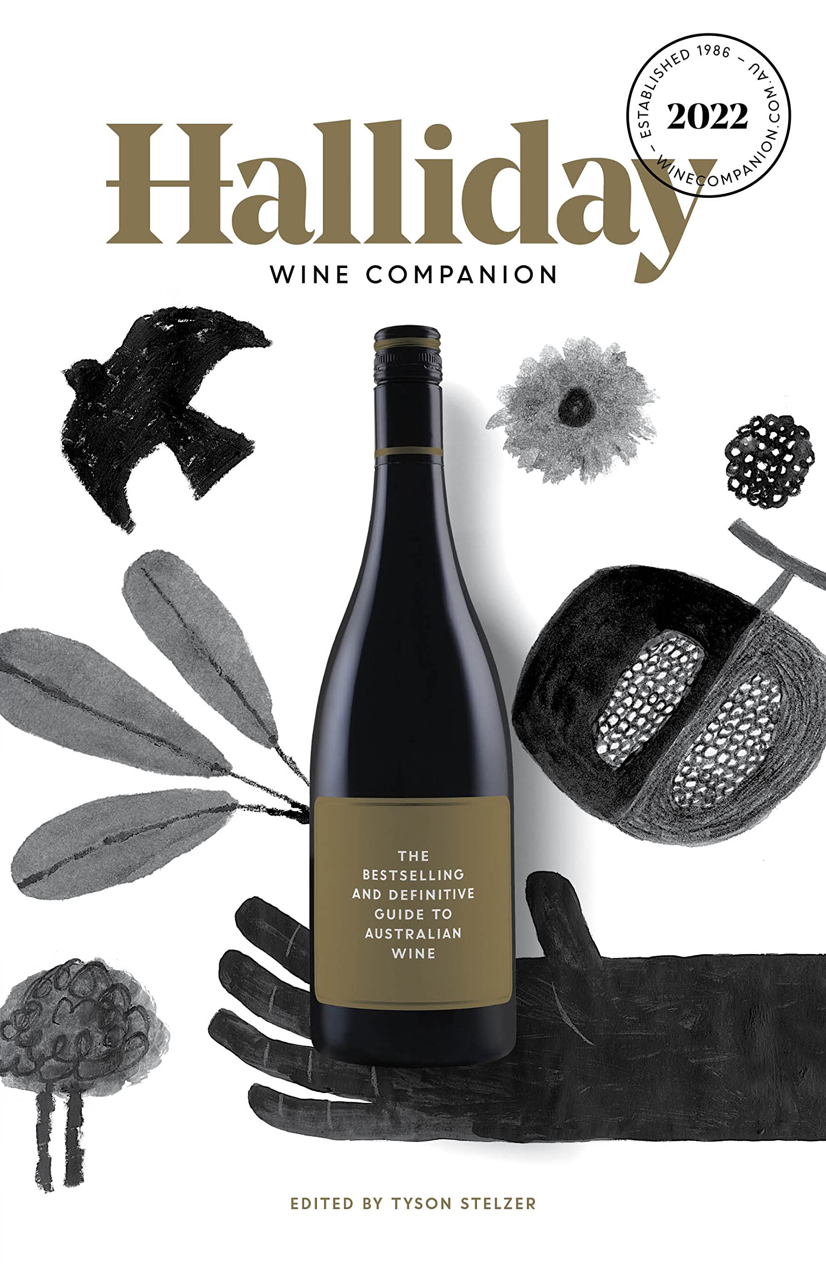 Halliday Wine Companion 2022: The bestselling and definitive guide to Australian wine Halliday Wine Companion 2022: The bestselling and definitive guide to Australian wine Paperback