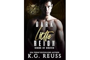 Dark Little Reign: A Dark Bully Romance
