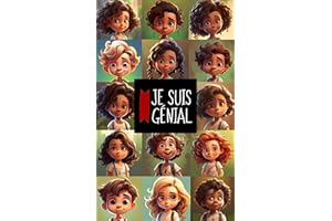Je Suis Génial | livre enfant francais: Livre enfant francais, pour les enfant entre 2 et 8 (French Edition)