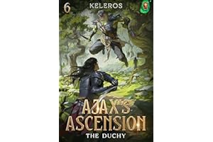 Ajax's Ascension: The Duchy