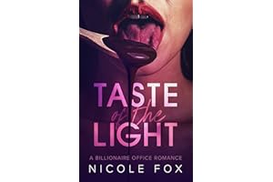 Taste of the Light: A Billionaire Office Romance
