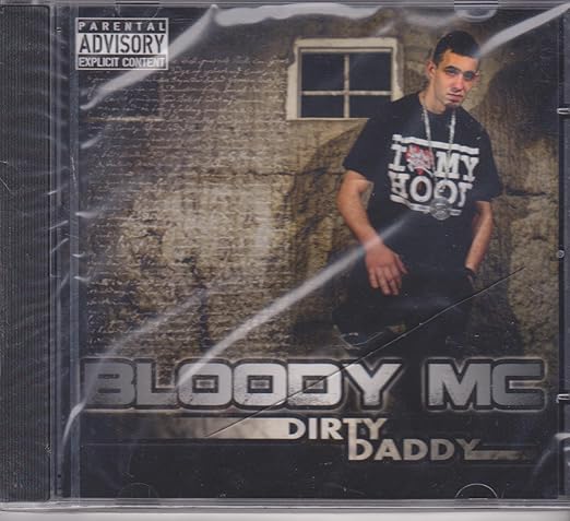 Dirty Daddy : Bloody Mc: Amazon.fr: Musique