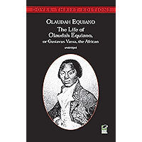 The Life of Olaudah Equiano: Or Gustavus Vassa, the African (Dover Thrift Editions) book cover