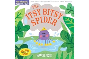 Indestructibles: The Itsy Bitsy Spider: Chew Proof · Rip Proof · Nontoxic · 100% Washable (Book for Babies, Newborn Books, Sa