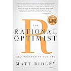 The Rational Optimist: How Prosperity Evolves (P.S.)
