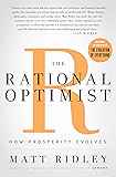 The Rational Optimist: How Prosperity Evolves (P.S.)