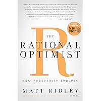 The Rational Optimist: How Prosperity Evolves (P.S.) book cover
