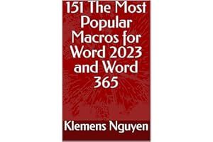 151 The Most Popular Macros for Word 2023 and Word 365 (VBA & macros Book 7)