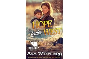 Hope Rides West: A Western Historical Romance Book