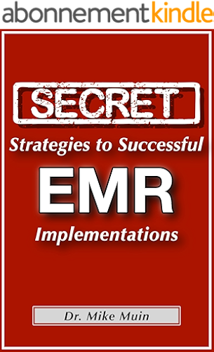 Download Secret Strategies to Successful EMR Implementations (English Edition) PDF